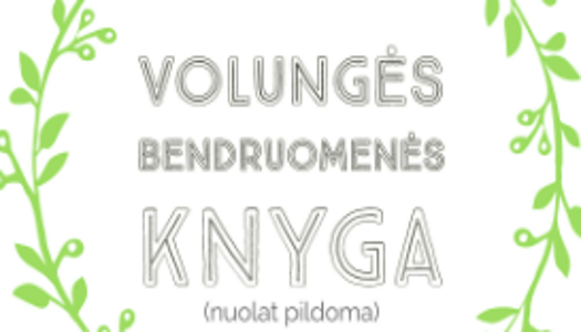 Volungės bendruomenės knyga (nuolat pildoma)